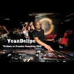 @YoanDelipe 'Tribute to Frankie Knuckles' (2015)