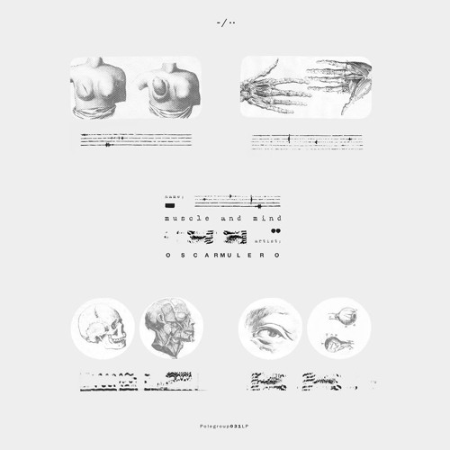 Preview - Oscar Mulero - Muscle and Mind - PoleGroup031