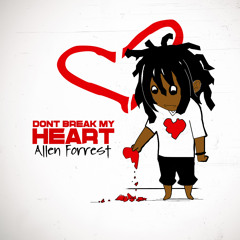 Allen Forrest - Don't Break My Heart