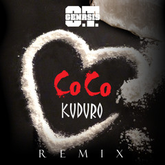 O.T. GENASIS - COCO (KUDURO REMIX)