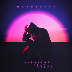Heartfelt - Midnight Feat. Freya