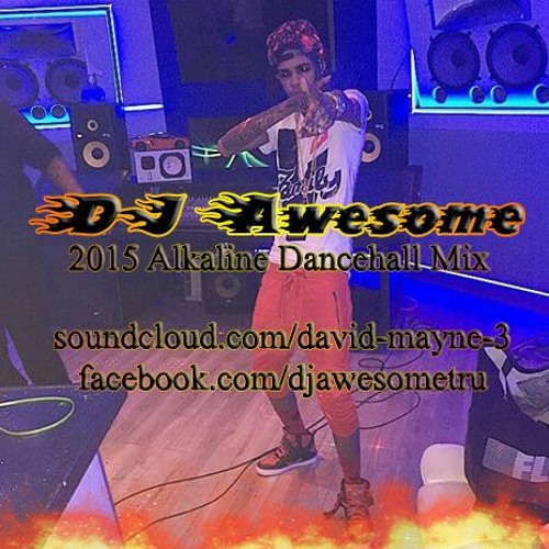 2015 - Alkaline Vendetta Mix - DJAwesome