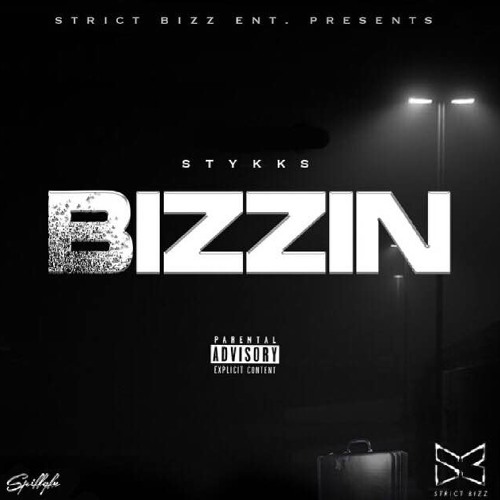 Stykks - Bizzin