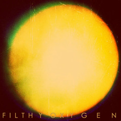 Filthy Oxygen (Remix) FREE DOWNLOAD