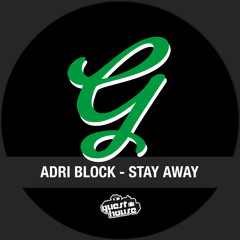 Adri Block - Stay Away