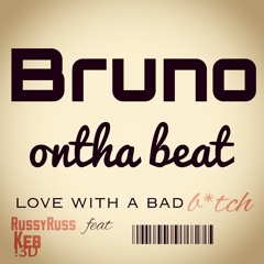 Russyruss feat KEB,!3D -Love With A Bad B**ch