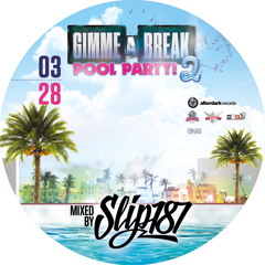 GIMME A BREAK 2 - WMC 2015 - SLIP187