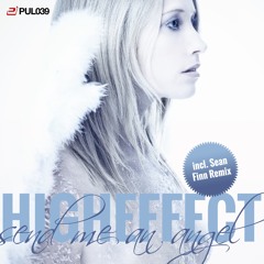 Higheffect - Send Me An Angel (Festival Club Mix)