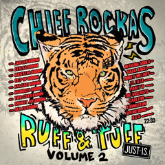 Chief Rockas Collective - Ruff & Tuff Vol. 2 ***FREE DOWNLOAD!***