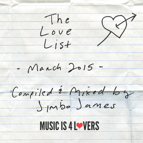 The Love List -- Top 20 Tracks March 2015 [MI4L.com]