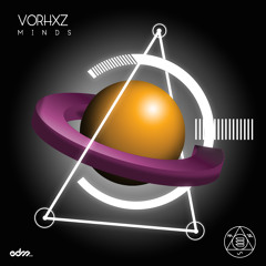 Vorhxz - Minds [Premiere]