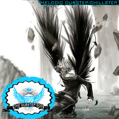Melodic Dubstep/Chillstep Three