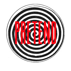 Pretend