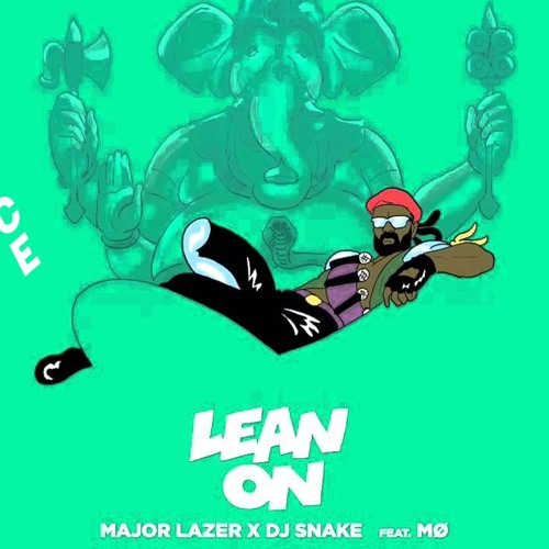 Major Lazer X DJ Snake X DJ AxXel - Lean On (Ambiance Club Remix)