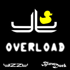 Yizzy feat. Blowduck - OVERLOAD