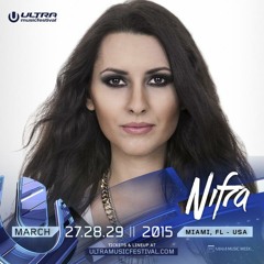 Nifra Live @ Ultra Music Festival 2015 Miami