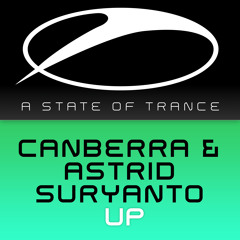 Canberra & Astrid Suryanto - UP (Mike Saint-Jules Remix) (Taken From ASOT 704) (OUT NOW!)