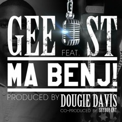 Ma Benj feat. ST prod by Dougie Davis cp: Shyboy