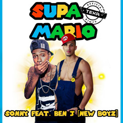 Sonny Court - Supa Mario Feat. Ben J [New Boyz] (Teka Official Remix)