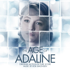 Rob Simonsen - The Age Of Adaline Score (Official Preview)