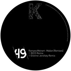 Romano Meinert - Mallon (Etienne Jerofsky RMX) PREVIEW