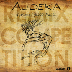 Audeka Ft. Hannah Pryor - Masada (Blaster Man Remix)