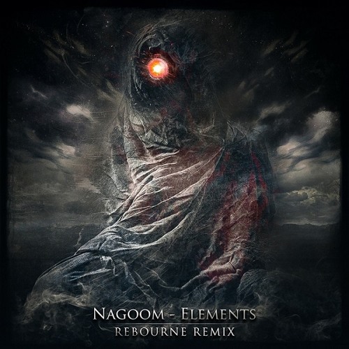 Nagoom - Elements (Rebourne Remix)