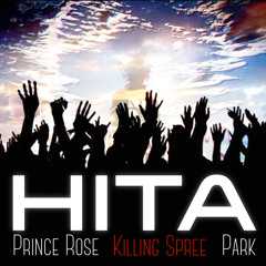 H.I.T.A Ft. Park [Prod. Killing Spree]