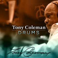 Tony Coleman Drums Demo