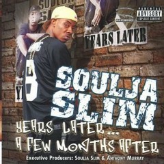 Soulja Slim Yeahh