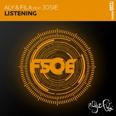 Aly & Fila (feat.) Josie - Listening (Aurosonic Remix)