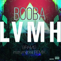 Brams - Booba LVMH (instrumental Remix) Master