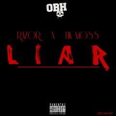 RAZOR x LIK MOSS - LIAR