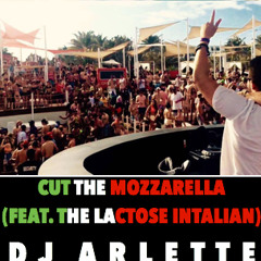 Cut The Mozzarella (Feat. The Lactose Intalian) [OFFICIAL MASTER]