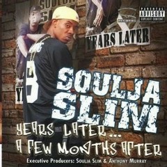 Soulja Slim Cheeze Eataz
