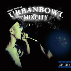 UrbanBowl Mixcity teaser / ISSUGI & DJ SCRATCH NICE
