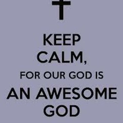 Our God is an Awesome God