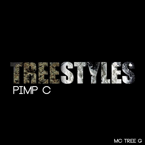 TREE - Pimp C #TREESTYLE