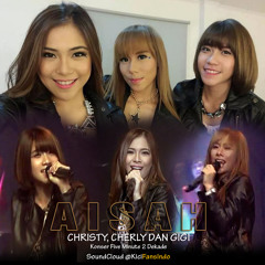 Aisyah - Christy, Cherly, Gigi | Konser Five Minute 2 Dekade