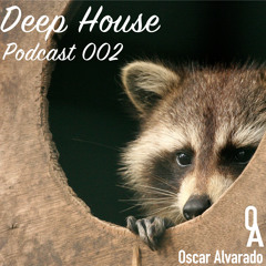 Deep House - Podcast 002