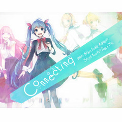 Connecting【 7 】