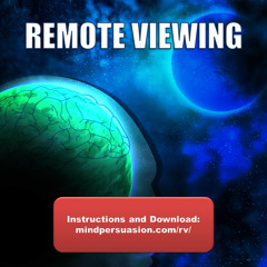 Remote Viewing - Observe and Project Thoughts At A Distance