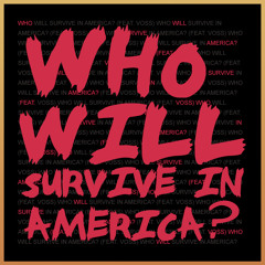 Who Will Survive In America (Instrumental)