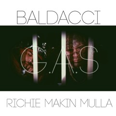 Baldacci Feat. Richie Makin Mulla  "G.A.S" Prod. REDDRUM