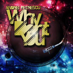 Andrei Petrescu - Why Don't You (Gabriel Slick, Briel Hollm Edit) Cut