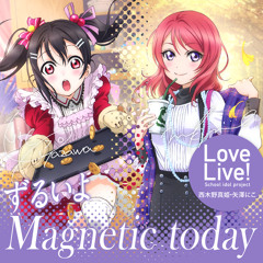 ずるいよMagnetic today 【MIDI】
