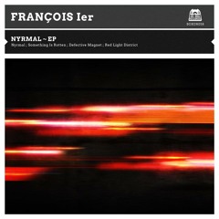 François Ier - Red Light District (Original Mix)