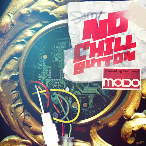 Modo - No Chill Button