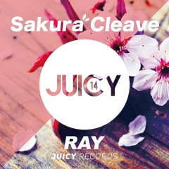 Sakura Cleave (Original Mix) / RAY from JUICY