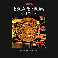 Escape From CITY-17